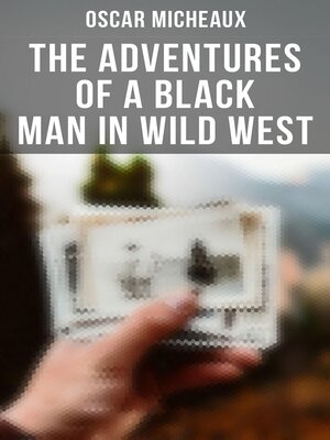 cover image of The Adventures of a Black Man in Wild West